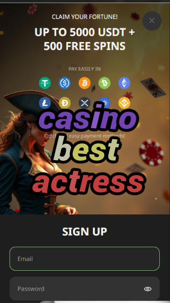 casino best actress-asdasdzhjkds.com